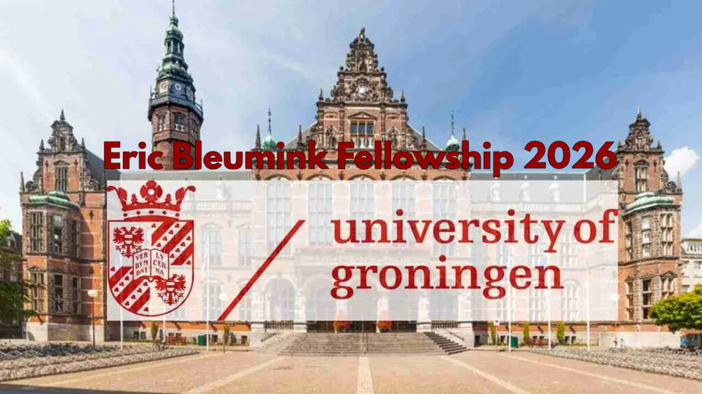 Eric Bleumink Fellowship 2026 at University of Groningen Netherlands 1 Eric Bleumink Fellowship 2026 at University of Groningen Netherlands