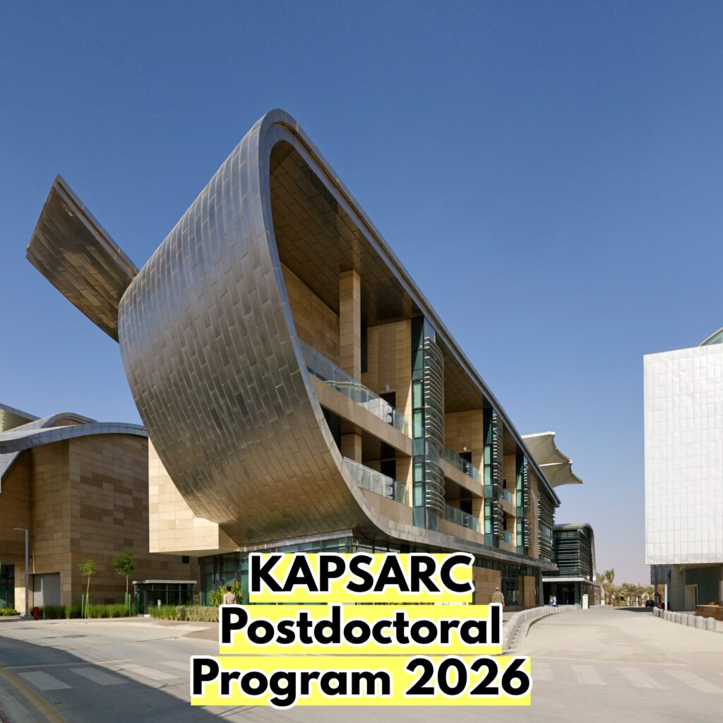 KAPSARC Postdoctoral Program in Saudi Arabia 2026 1 KAPSARC Postdoctoral Program in Saudi Arabia 2026