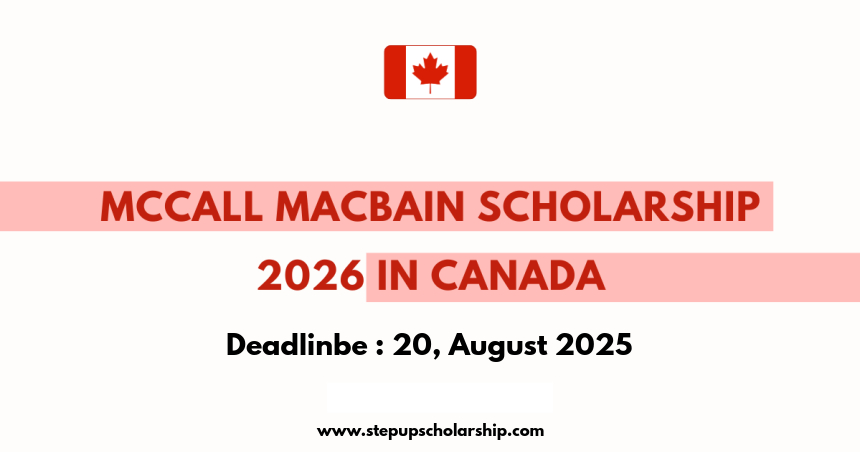 McCall MacBain Scholarship 2026 Fully Funded in Canada 1 McCall MacBain Scholarship 2026 in Canada
