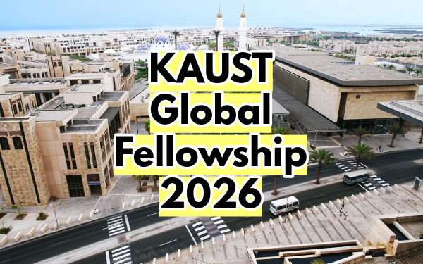 KAUST Global Fellowship 2026 in Saudi Arabia Fully Funded
