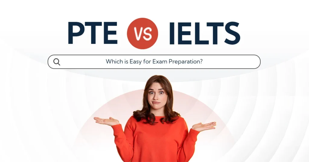 IELTS VS PTE Which is Better in 2025 2 IELTS VS PTE Which is Better in 2025