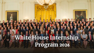White House Internship 2026 in USA Online Apply