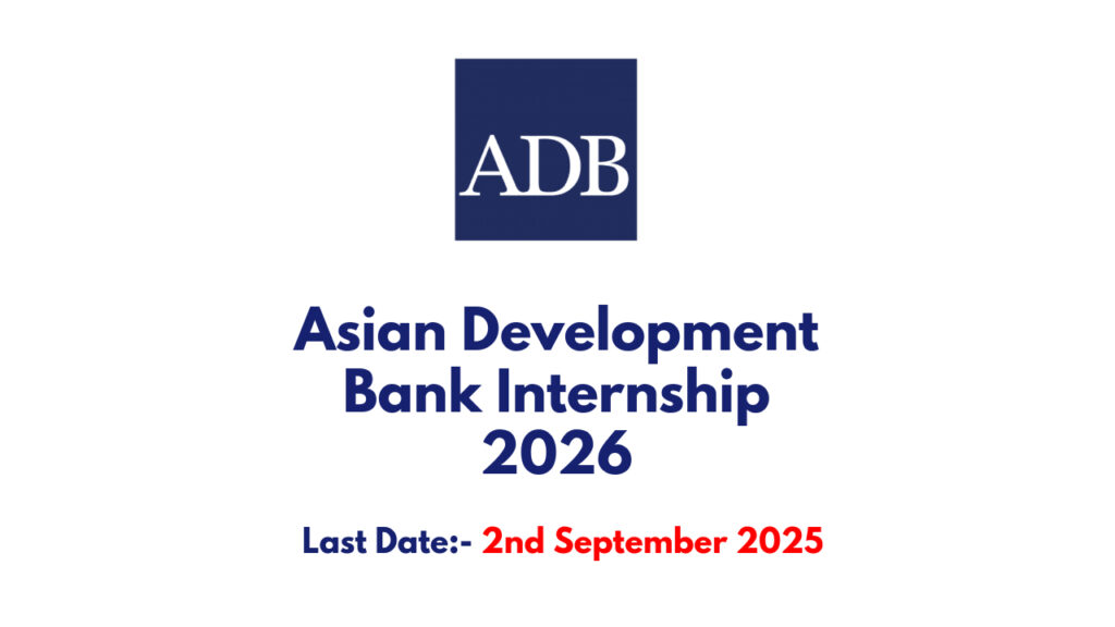 ADB Internship Program 2026 | Asian Development Bank Internship 2026