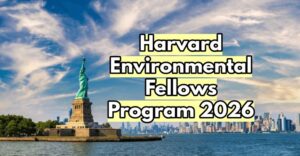 Harvard Environmental Fellows Program in USA 2026 Fully Funded