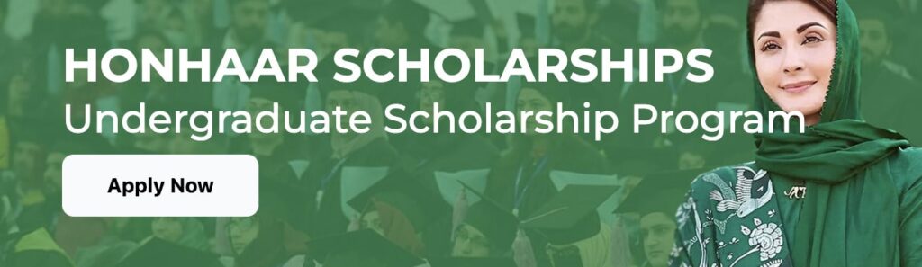 Chief Minister Honhaar Undergraduate Scholarship Program 2025 (30,000 Awards) 1 Chief Minister Honhaar Undergraduate Scholarship Program 2025 (30,000 Awards)