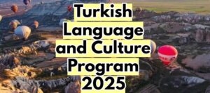 KatipAta Turkish Language and Culture Program 2025 Fully FundedKatipAta Turkish Language and Culture Program 2025 Fully Funded