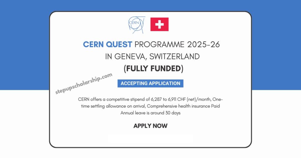 CERN Quest Programme 2025-26 in Switzerland Fully Funded