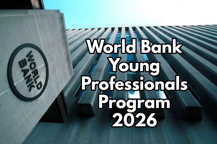 World Bank Young Professionals Program 2026