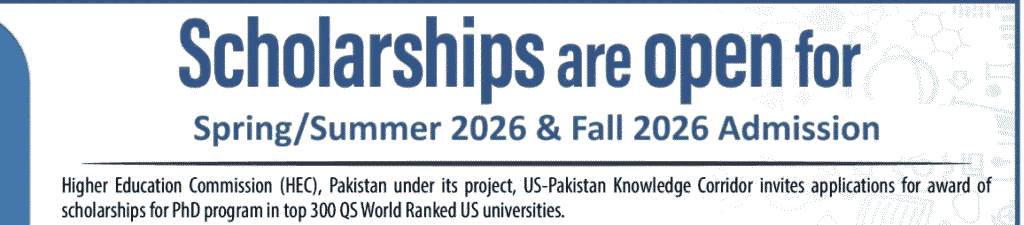 HEC US Pakistan Knowledge Corridor Scholarships in USA 2026