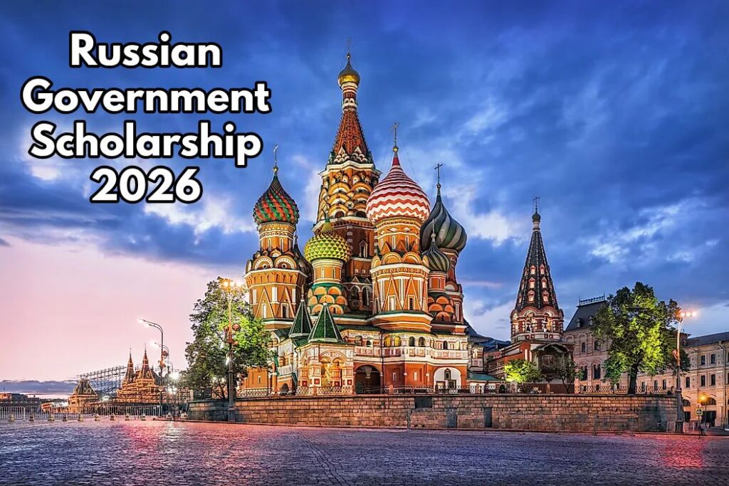 The Russian Government Scholarship 2026 for International Students Fully Funded