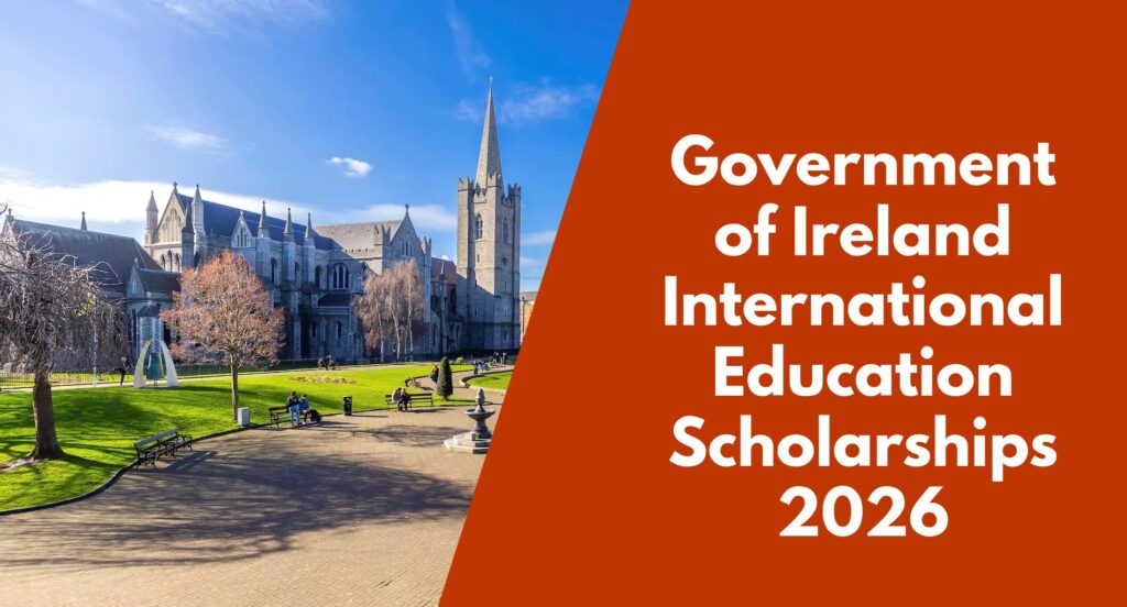 Government of Ireland International Education Scholarships 2026