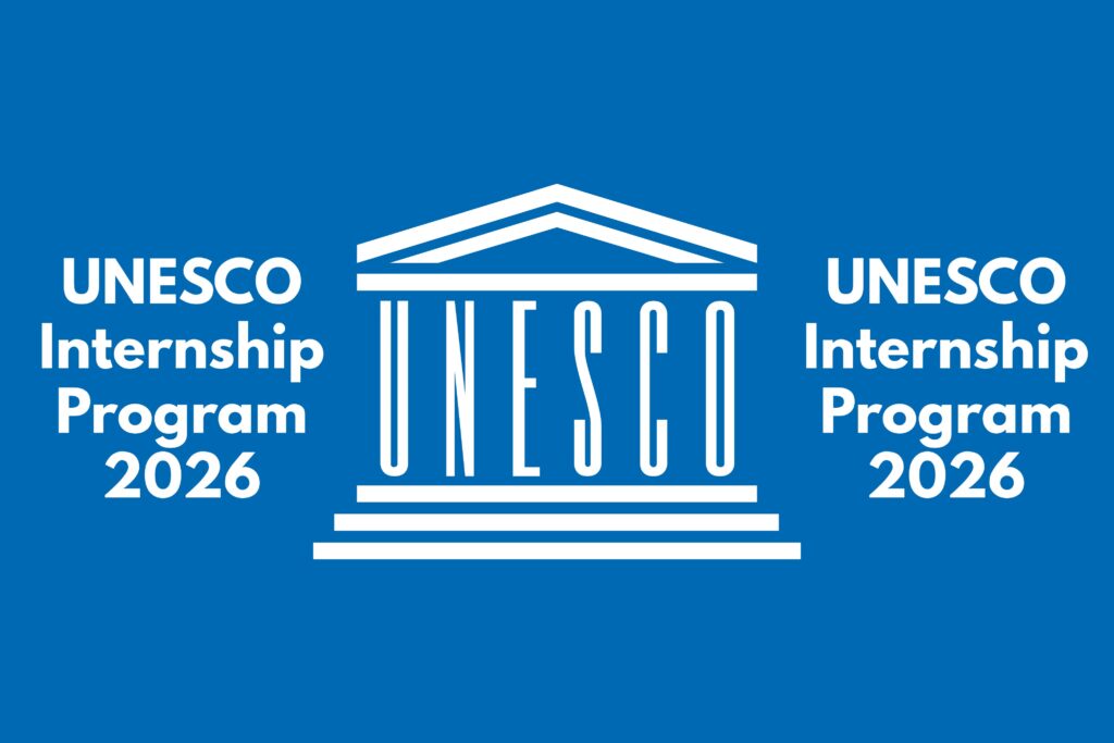 United Nations Educational, Scientific and Cultural Organization UNESCO Internship Programme 2026
