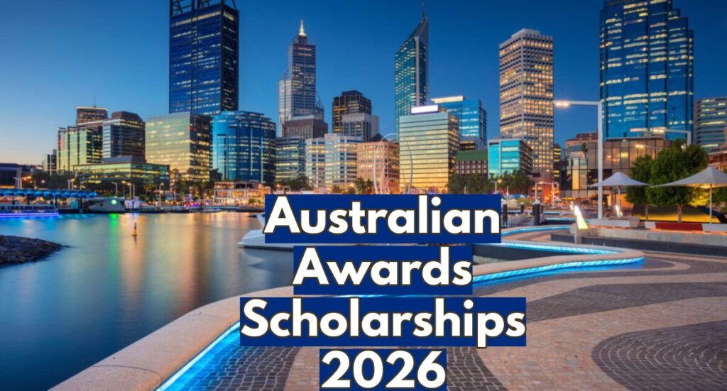Australian Awards Scholarships 2026 Application Form - Study in Australia